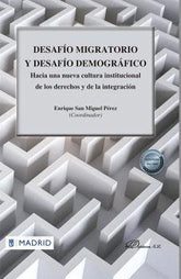 DESAFIO MIGRATORIO Y DESAFIO DEMOGRAFICO - 9788411703345